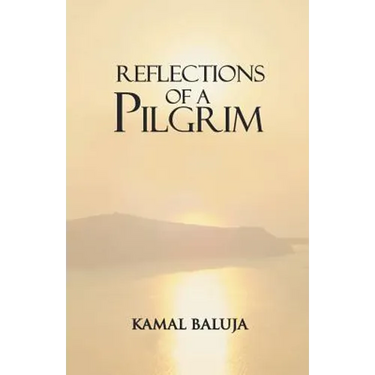 Reflections of a Pilgrim