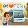 Gus Hearts the Bus