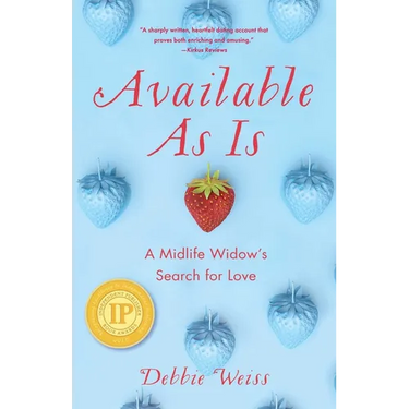 Available as Is: A Midlife Widow's Search for Love