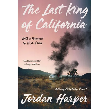 The Last King of California