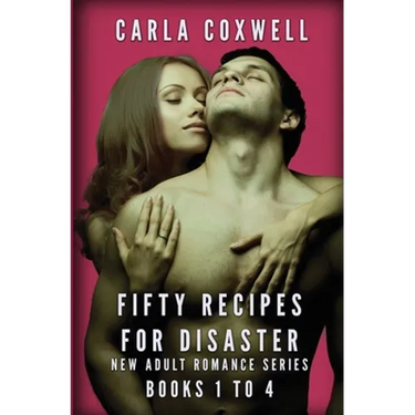 Fifty Recipes For Disaster New Adult Romance Series - Books 1 to 4