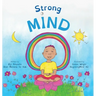 Strong Mind: Dzogchen for Kids (Learn to Relax in Mind with Stormy Feelings)