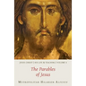 Jesus Christ: His Life and Teaching, Vol. 4 - The Parables of Jesus