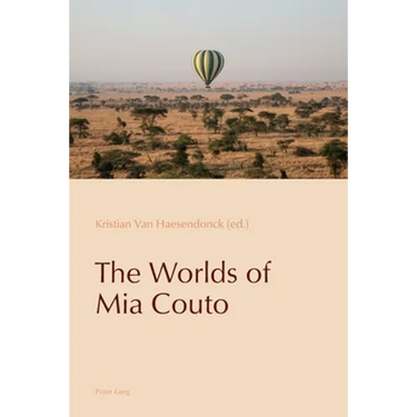 The Worlds of Mia Couto