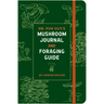 Dr. Fun Guy's Mushroom Journal and Foraging Guide