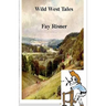 Wild West Tales: Short Western Stories