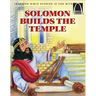 Solomon Builds the Temple - Arch Books