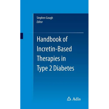 Handbook of Incretin-Based Therapies in Type 2 Diabetes