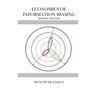 Economics of Information Biasing