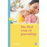 Let's Talk about the First Year of Parenting