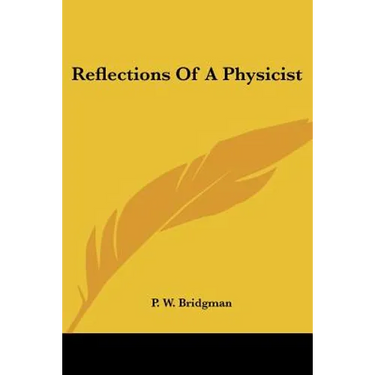 Reflections of a Physicist