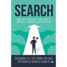Search: Select, Enable, Attain & Reach Career Happiness