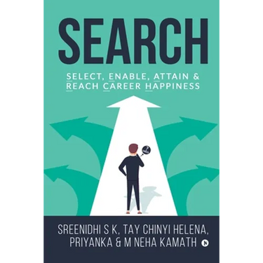 Search: Select, Enable, Attain & Reach Career Happiness