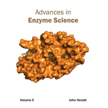 Advances in Enzyme Science: Volume II