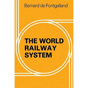 The World Railway System