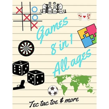 Tec tac toe & more Games 8 in 1 All ages: Printed on high-quality paper, Hangman, Captain's Mistress, Dots & Boxes, Tec tac toe, Tec tac toe 3D, Warsh