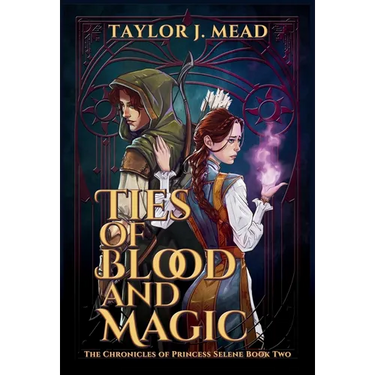 Ties of Blood and Magic
