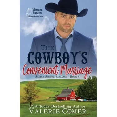 The Cowboy's Convenient Marriage: A Montana Ranches Christian Romance