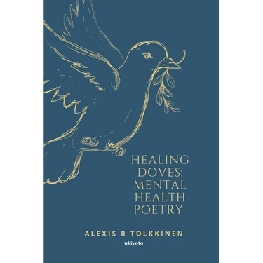 Healing Doves: Mental Health Poetry