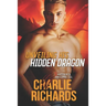 Unveiling his Hidden Dragon