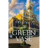 The Green Vase