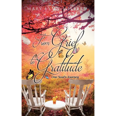 From Grief to Gratitude: One Soul's Journey
