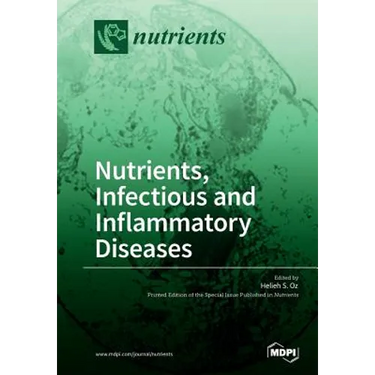 Nutrients, Infectious and Inflammatory Diseases