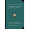 Notes And Thoughts On Gardens And Woodlands: Written Chiefly For Amateurs (1881)