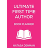 Ultimate First Time Author Book Planner: Flirty Pink