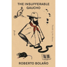 The Insufferable Gaucho