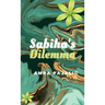Sabiha's Dilemma