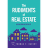 The Rudiments of Real Estate: Homeownership