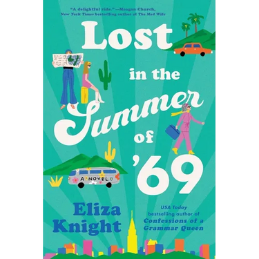 Lost in the Summer of '69