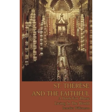 St. Therese and the Faithful