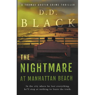 The Nightmare at Manhattan Beach