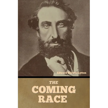 The Coming Race