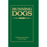 Running Dogs - Or, Dogs That Hunt By Sight - The Early History, Origins, Breeding & Management Of Greyhounds, Whippets, Irish Wolfhounds, Deerhounds,