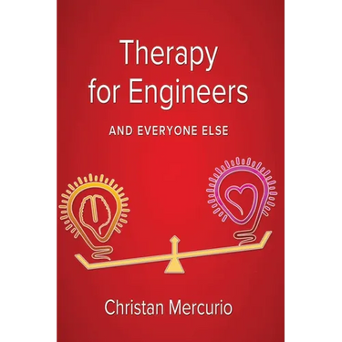 Therapy for Engineers and Everyone Else