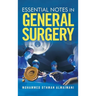 Essential Notes in General Surgery
