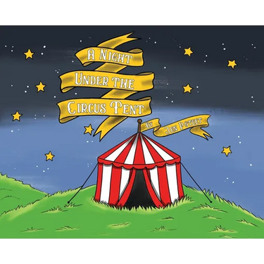 A Night Under the Circus Tent