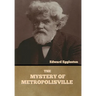The Mystery of Metropolisville