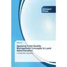 Applying Total Quality Management Concepts to Land Administration