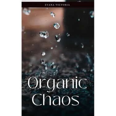 Organic Chaos