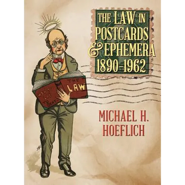 The Law in Postcards & Ephemera 1890-1962