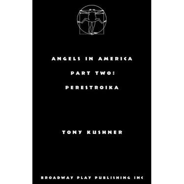 Angels in America, Part Two: Perestroika
