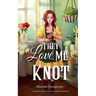 They Love Me Knot: A Small Town Why Choose Omegaverse Rom-Com