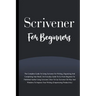 Scrivener For Beginners: The Complete Guide To Using Scrivener For Writing, Organizing And Completing Your Book (Empowering Productivity)