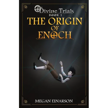The Origin of Enoch: Divine Trials Series Book 1