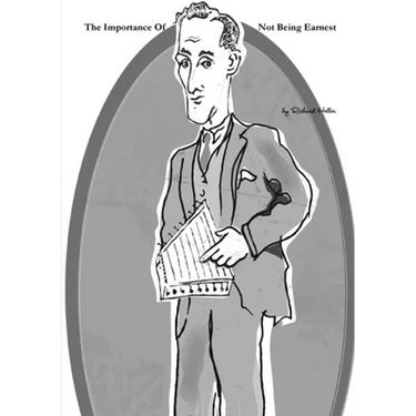 The Importance Of Not Being Earnest