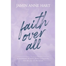 Faith Over All